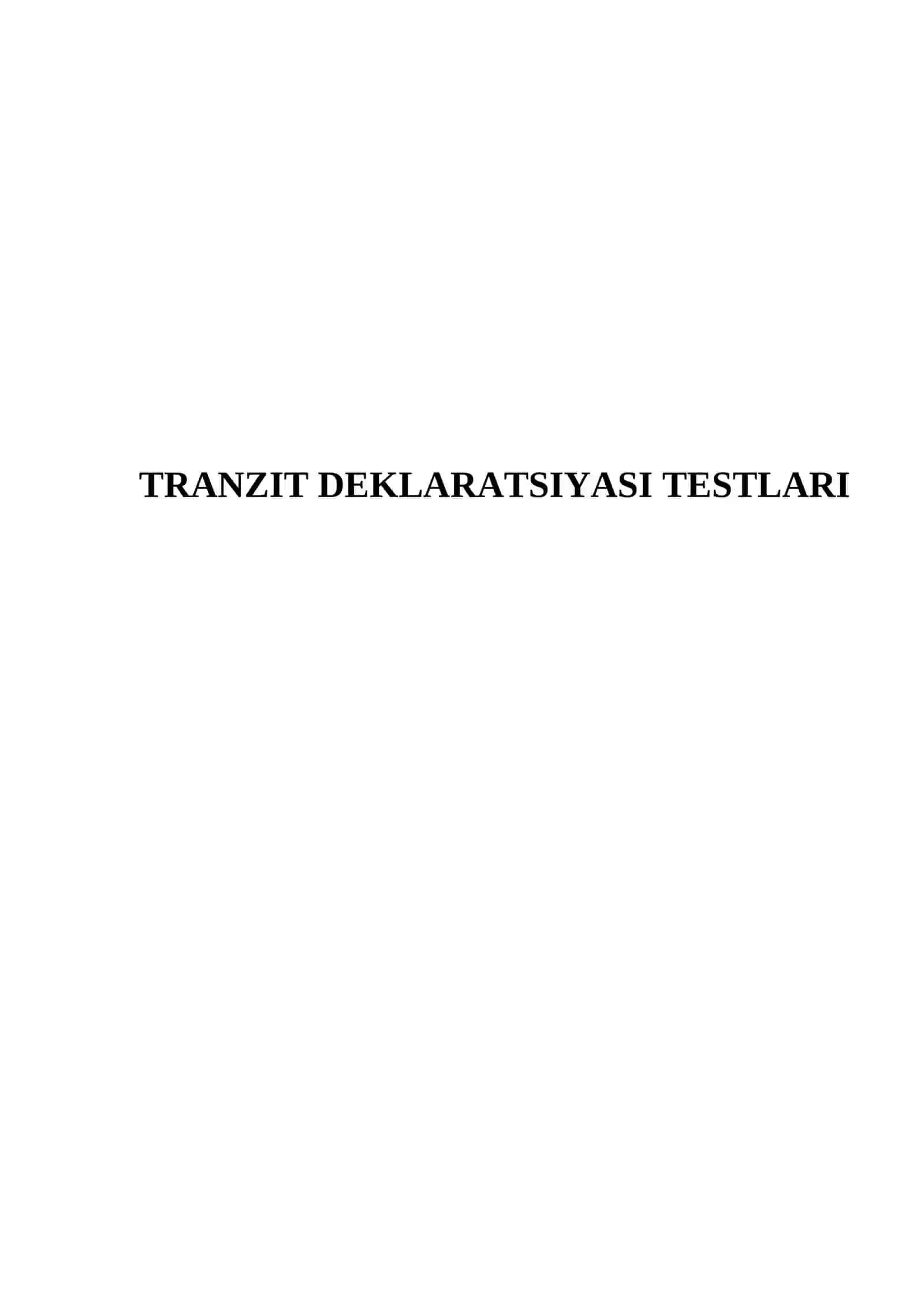 TRANZIT DEKLARATSIYASI TESTLARI 2