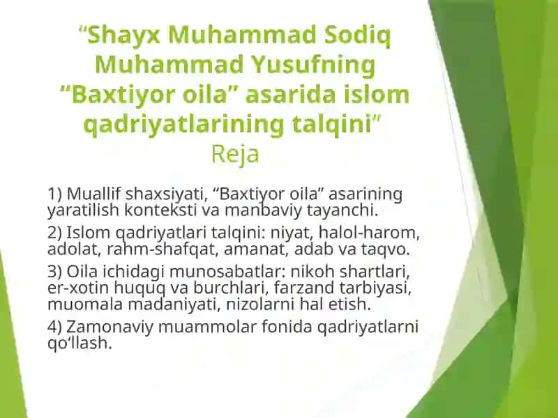 Shayx Muhammad Sodiq Muhammad Yusufning "Baxtiyoroila" asaridagi islom qadriyatlarining talqini 2