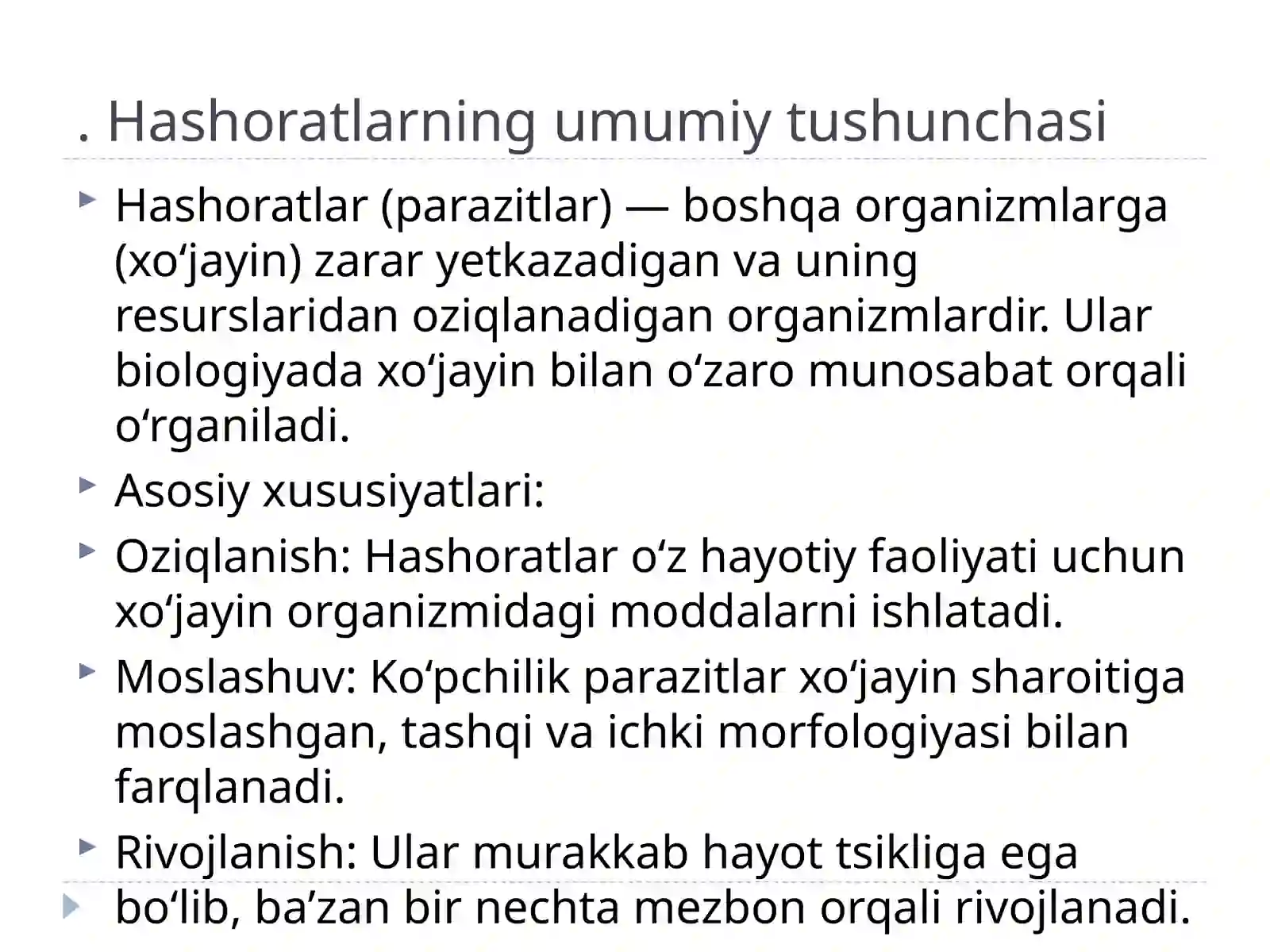 Hashoratlarning rivojlanishi va shakillari 2