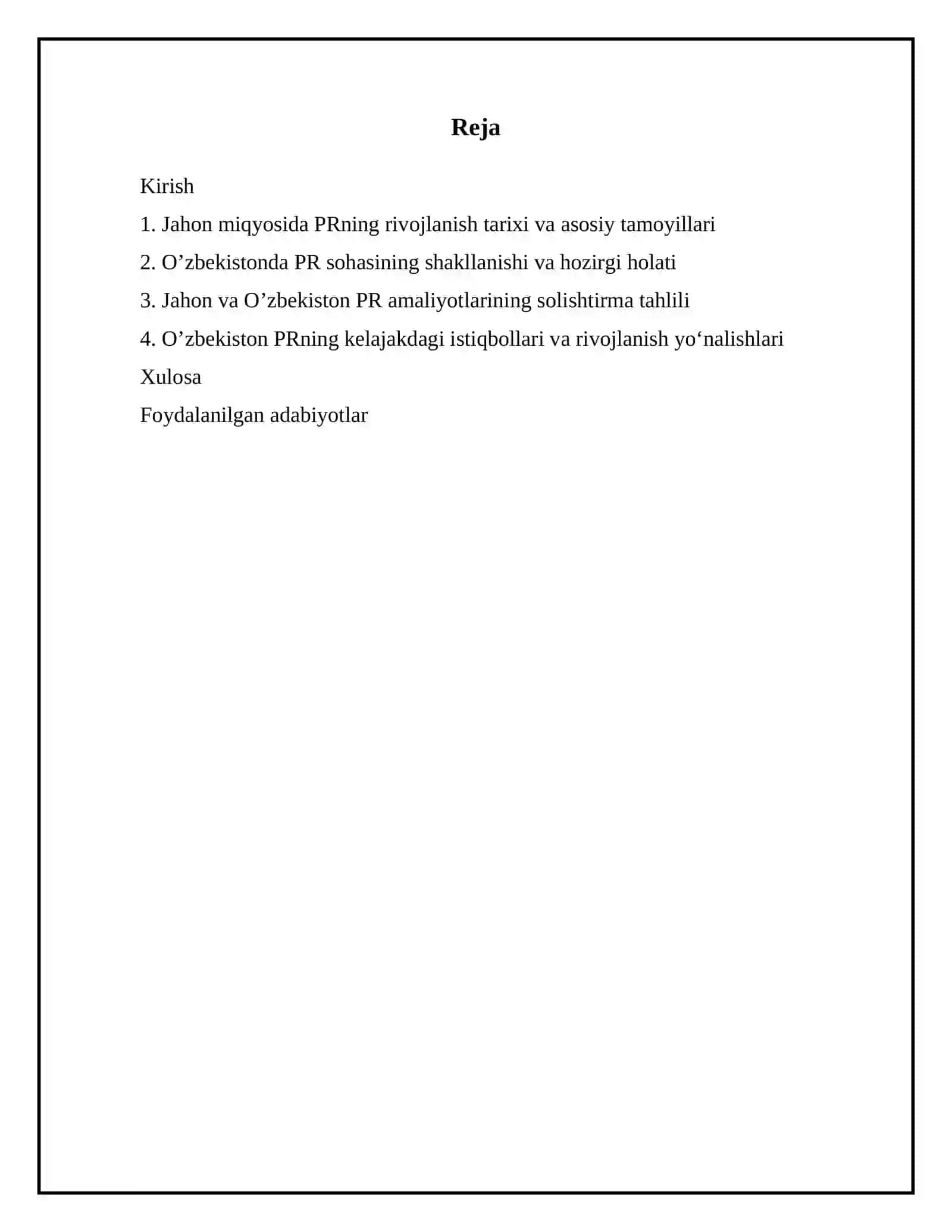 Jahon va O’zbekistonda PR rivojlanishi 2