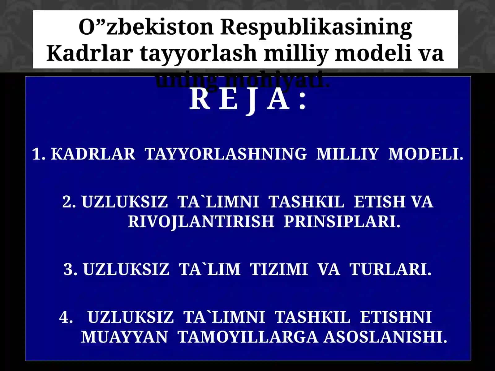 КADRLAR TAYYORLASHNING MILLIY MODELI 2