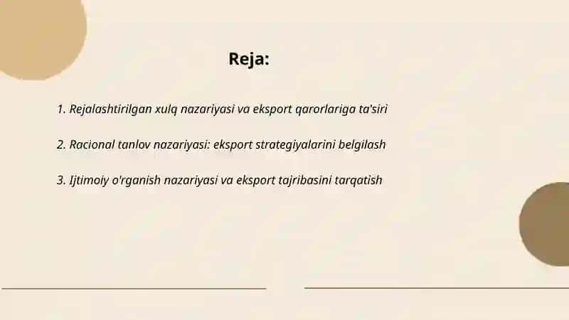Rejalashtirilgan xulq nazariyasi va eksport qarorlariga ta'siri 2