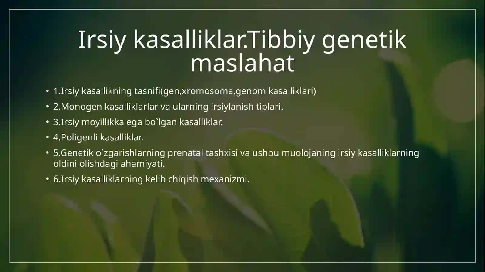 Tibbiy biologiya va umumiy genetika 2