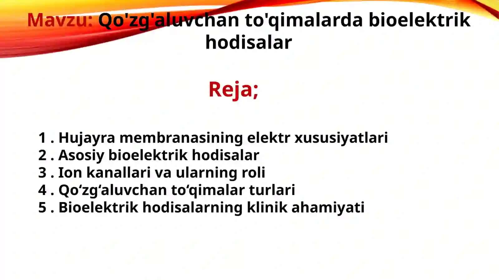 Qo'zg'aluvchan to'qimalarda biyoelektrik hodisalar 2