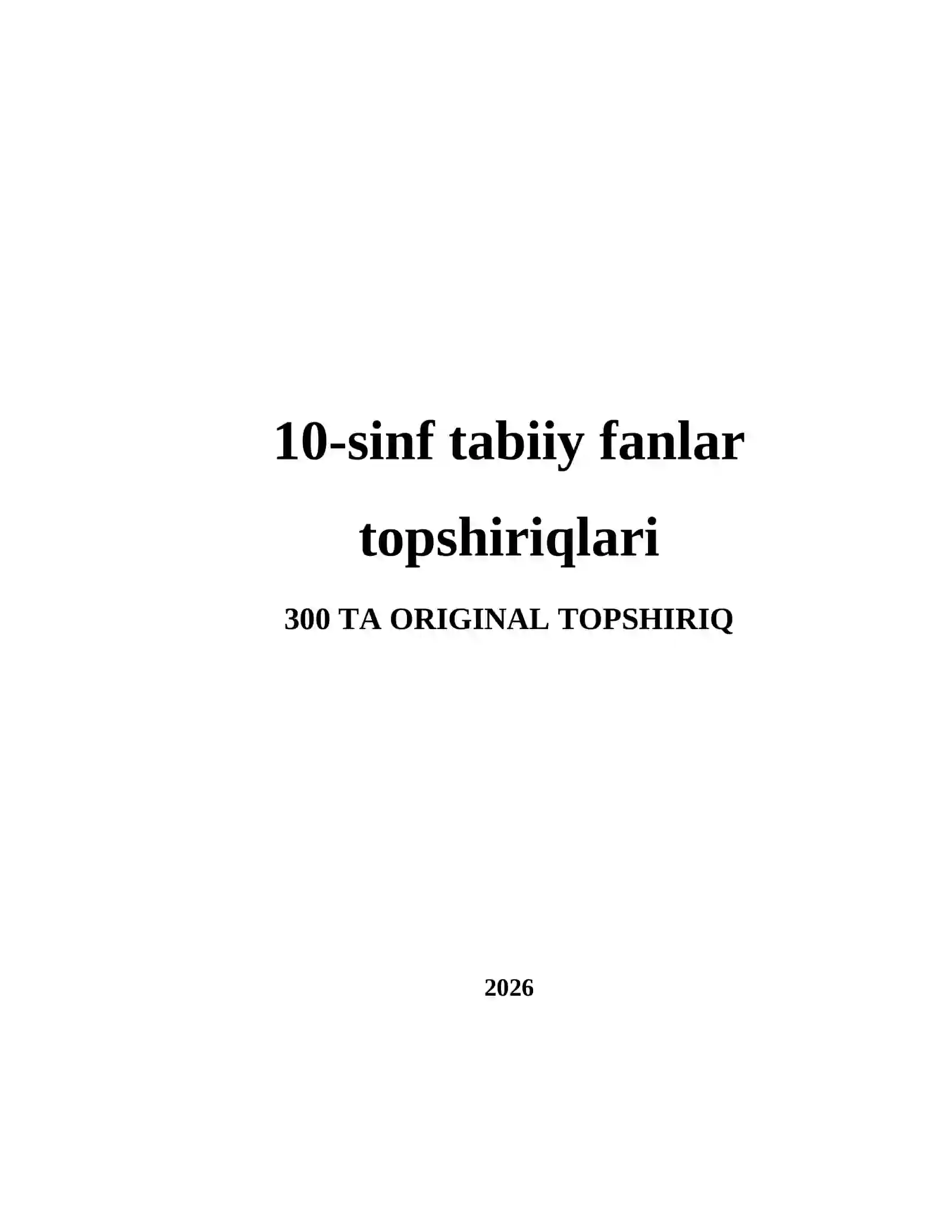 10-sinf tabiiy fanlar topshiriqlari 2