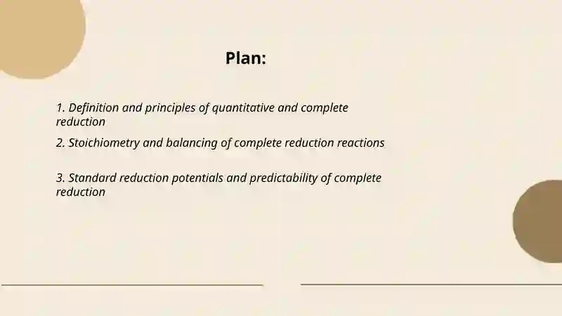 Quantitative and complete reduction 2