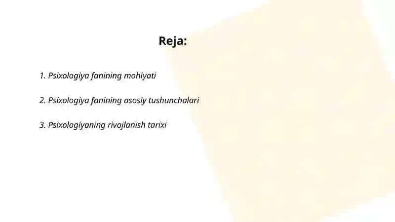 Psixologiya fanining predmeti, maqsad va vazifalar 2