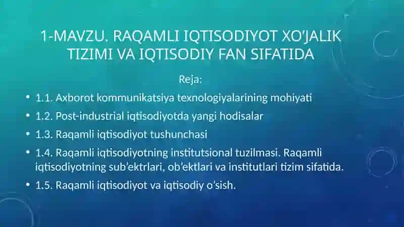 RAQAMLI IQTISODIYOT XO’JALIK TIZIMI VA IQTISODIY FAN SIFATIDA 2
