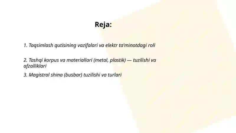 Taqsimlash qutisini vaziyasi, tuzilishi, turlari 2