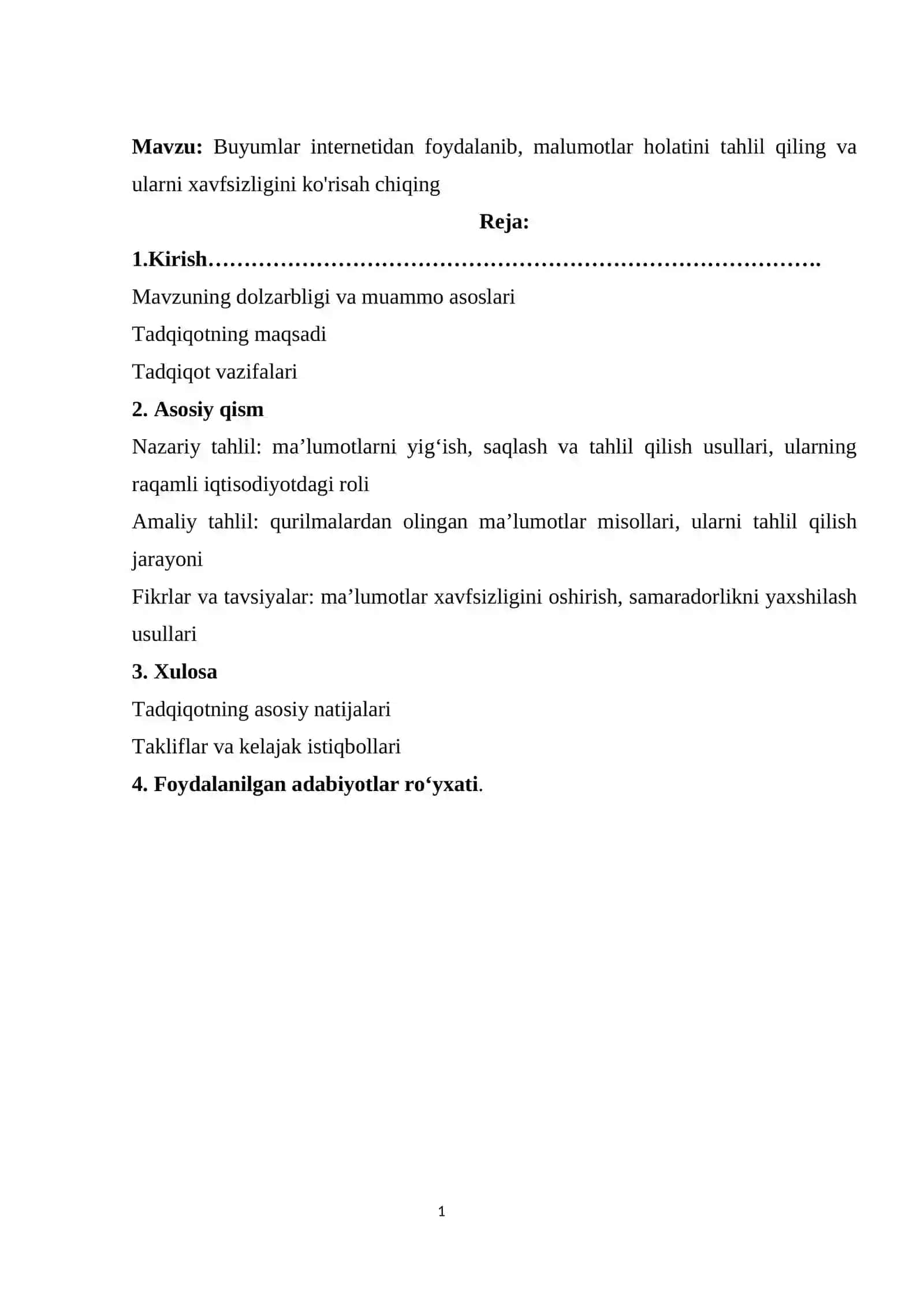 Buyumlar internetidan foydalanib, malumotlar holatini tahlil qiling va ularni xavfsizligini ko'risah chiqing 2