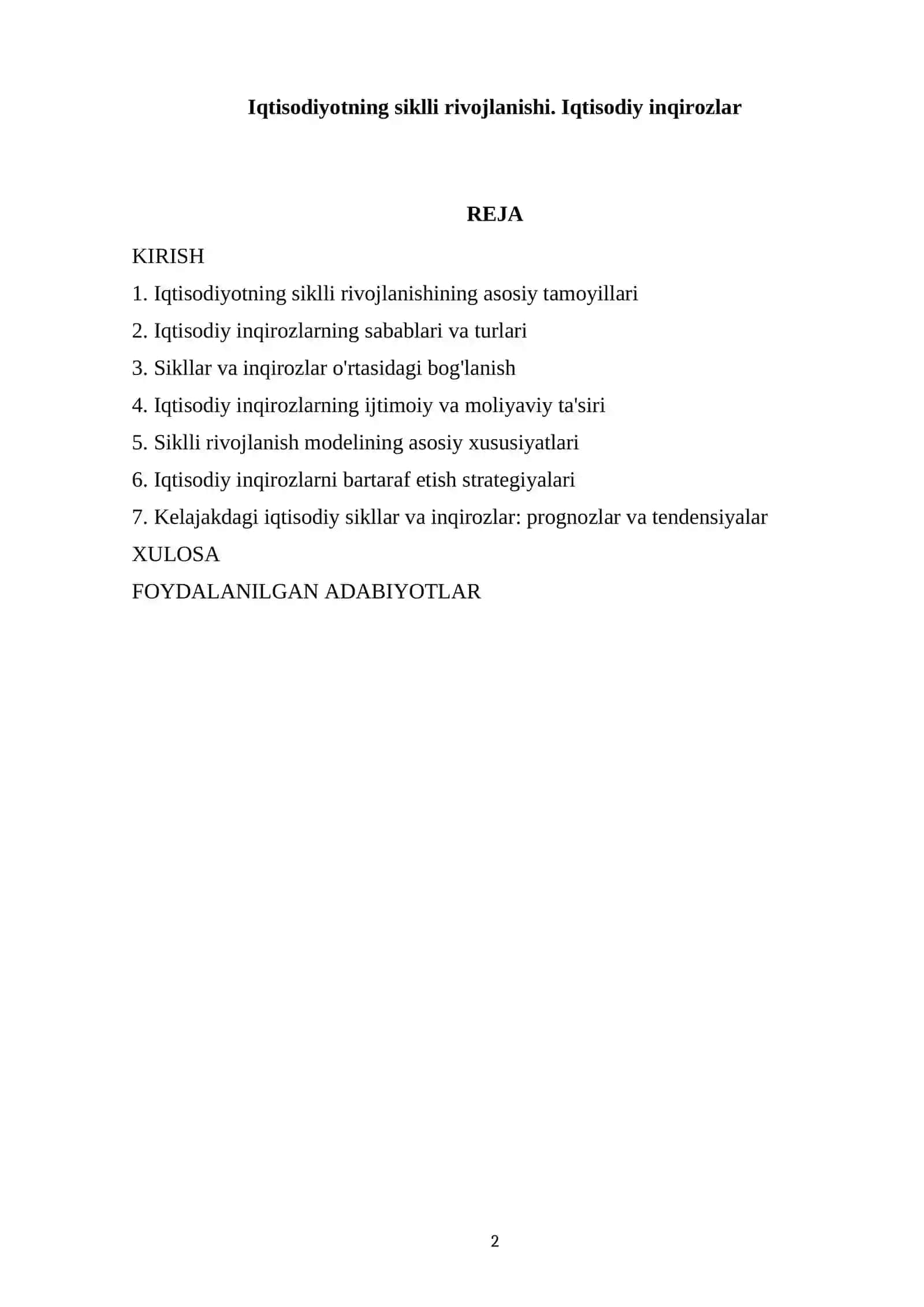 Iqtisodiyotning siklli rivojlanishi. Iqtisodiy inqirozlar 2