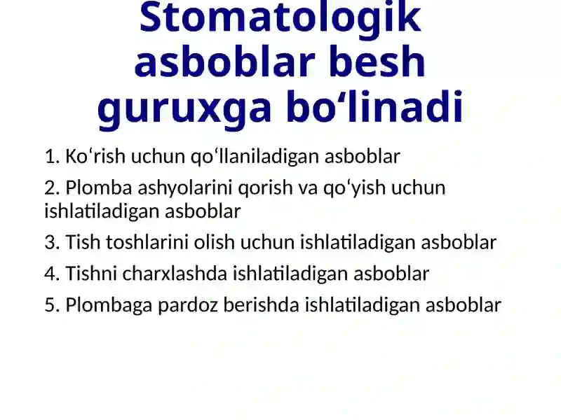 Stomatologik asboblar 2