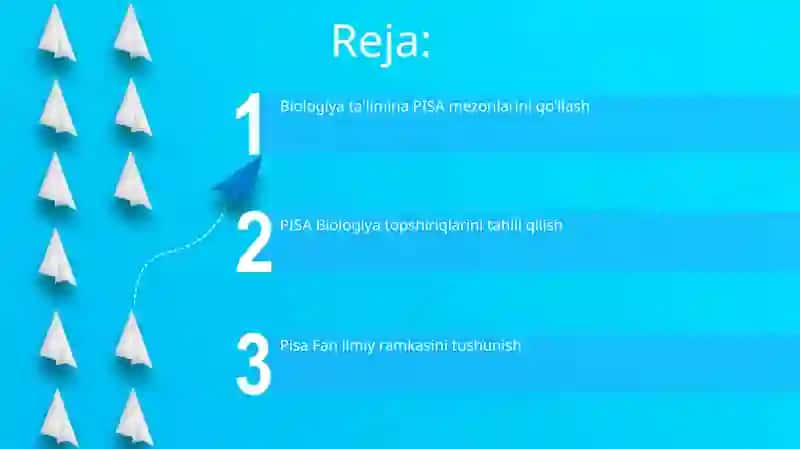 Biologiyani o‘qitishda PISA topshiriqlarining mezonlari bilan tanishish 2