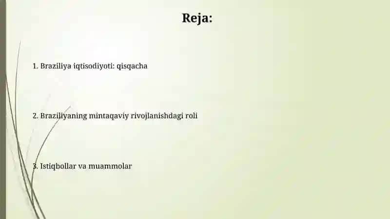 Braziliya va mintaqaviy iqtisodiy rivojlanish 2