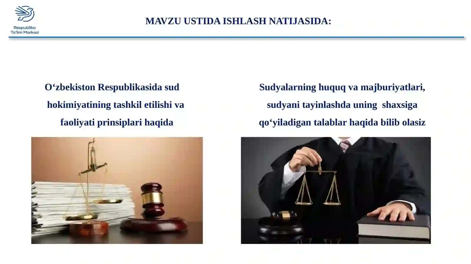 O‘ZBEKISTON RESPUBLIKASINING SUD TIZIMI MAVZU USTIDA ISHLASH NATIJASIDA 2