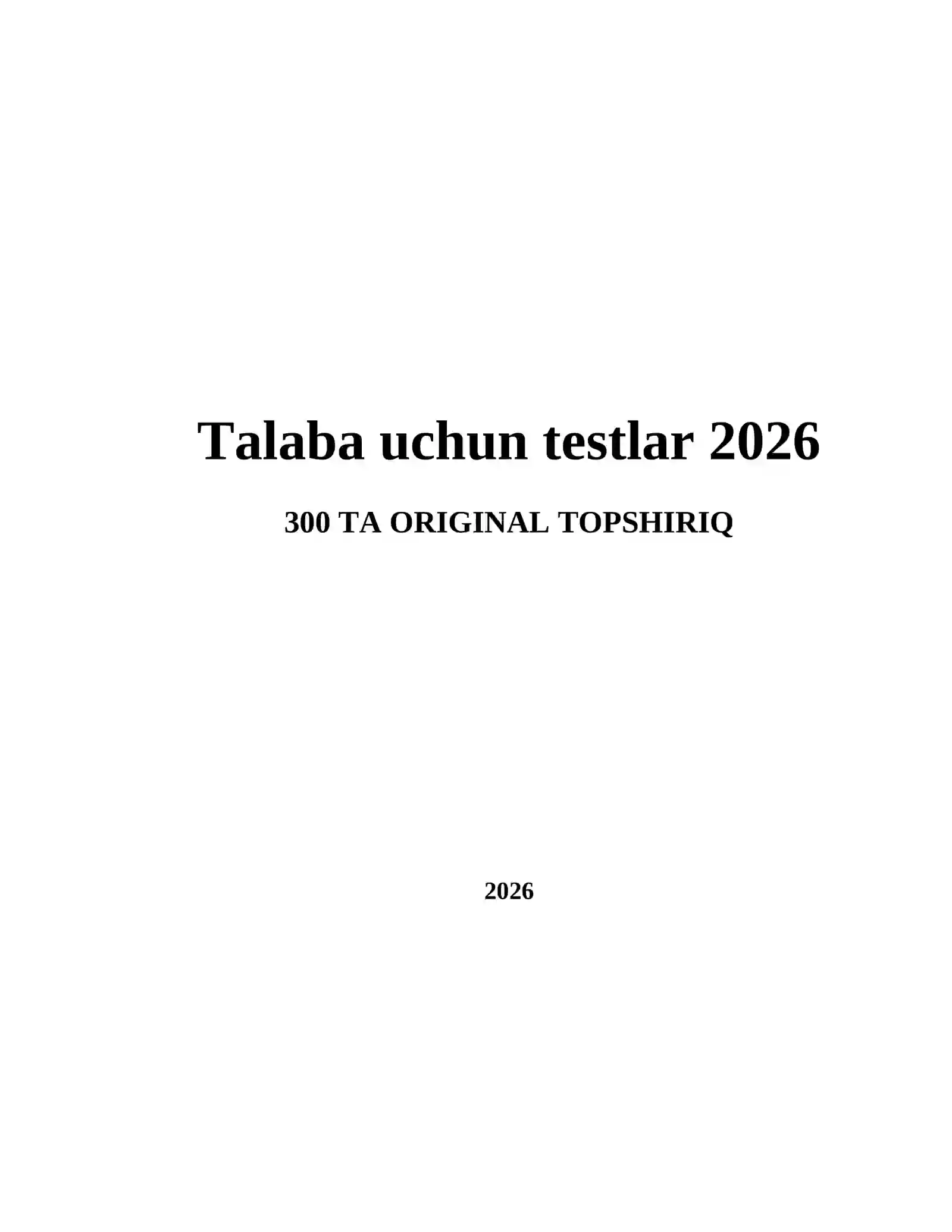 Talaba uchun testlar 2026 2
