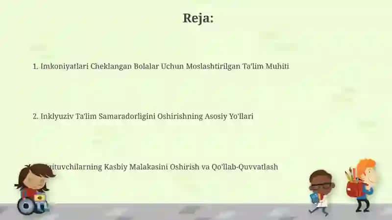 Imkoniyatlari Cheklangan Bolalar Uchun Moslashtirilgan Ta'lim Muhiti 2