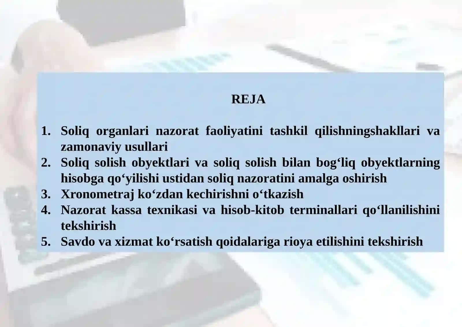 SOLIQ TEKSHIRUVLARI.DAVLAT SOLIQ ORGANLARIAMALGA OCHIRADIGAN NAZORATTADBIRLARI 2