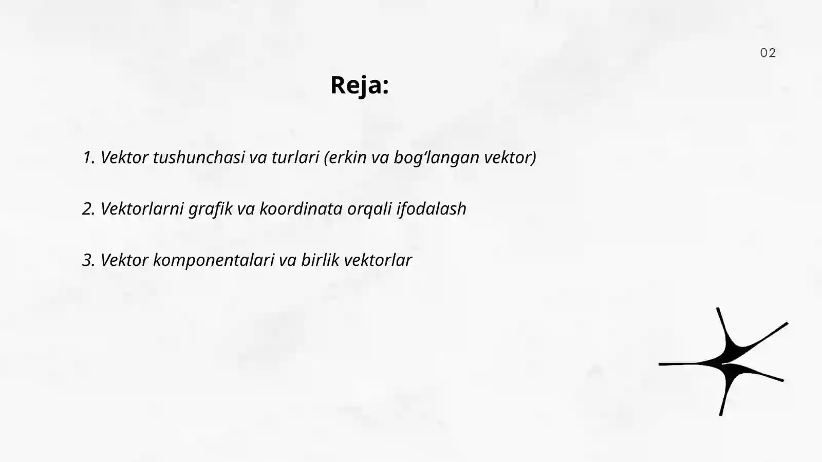 Vektorlar. Vektorlar ustida amallar 2