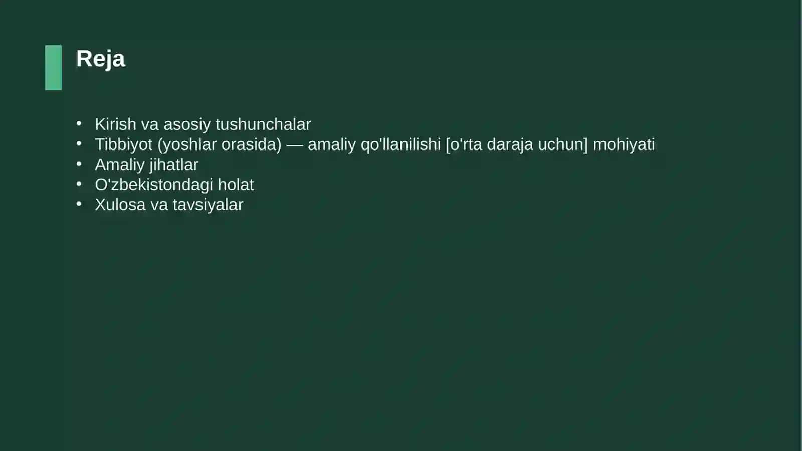 Tibbiyot (yoshlar orasida) — amaliy qo'llanilishi [o'rta daraja uchun] 2