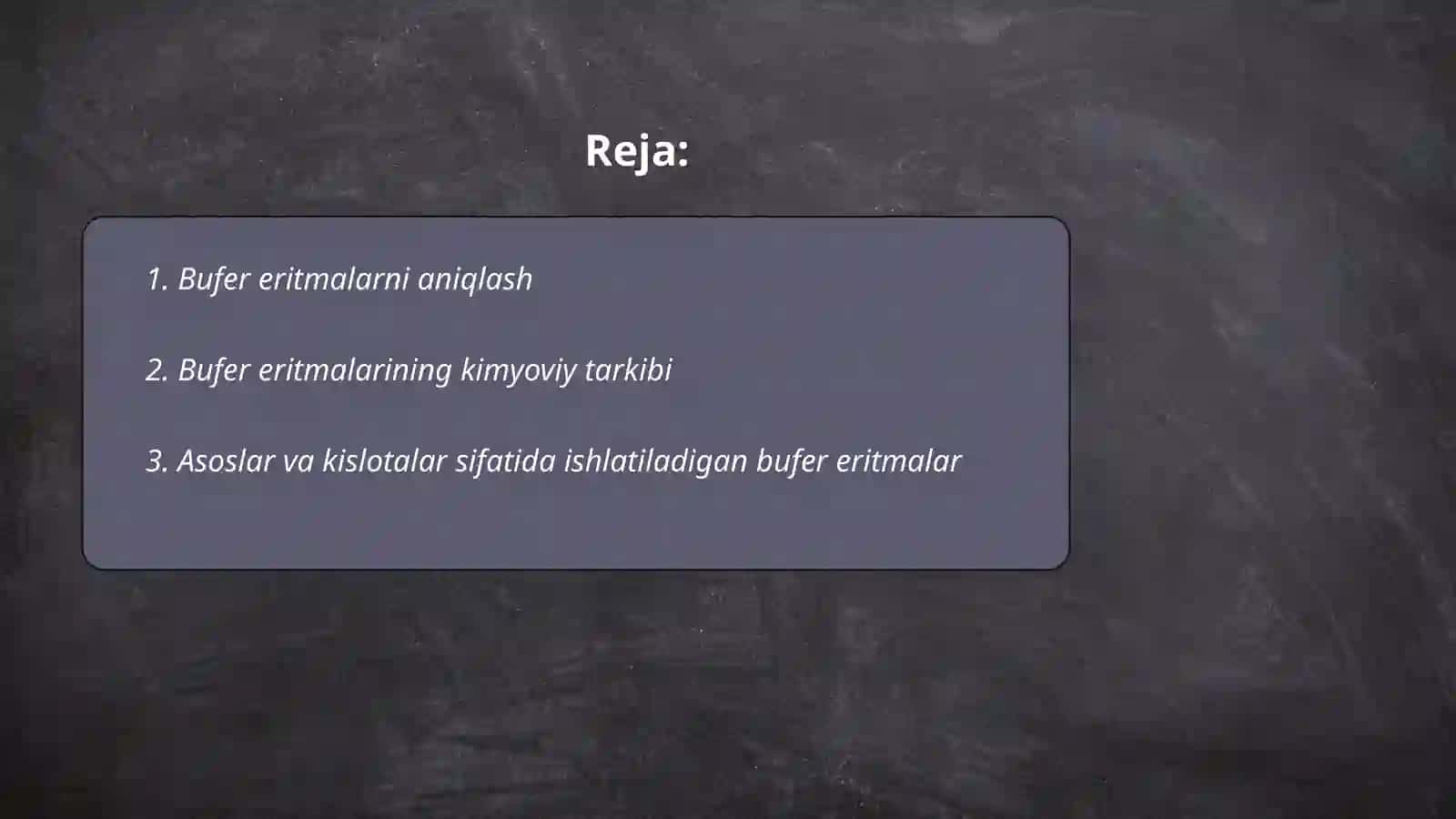 Bufer eritmalar tarkibi va ishlatilish sohalari 2