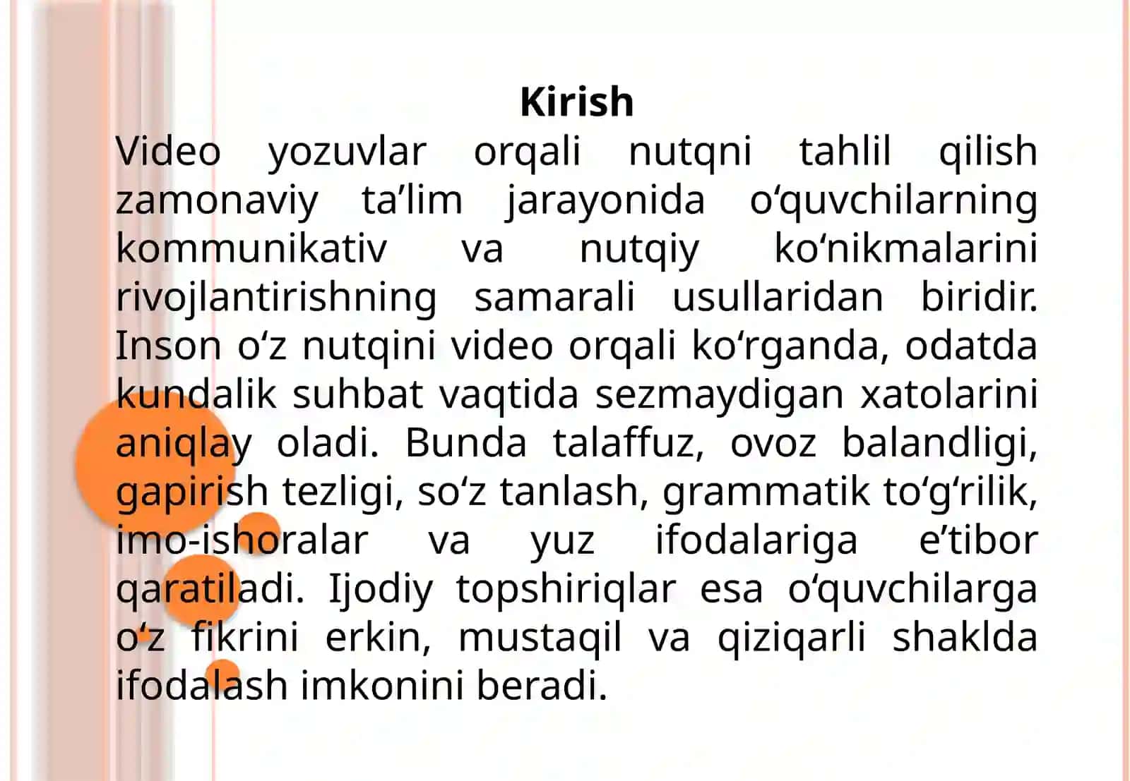 Video yozuvlar orqali nutqni tahlil qilish. Ijodiy topshiriqlar 2