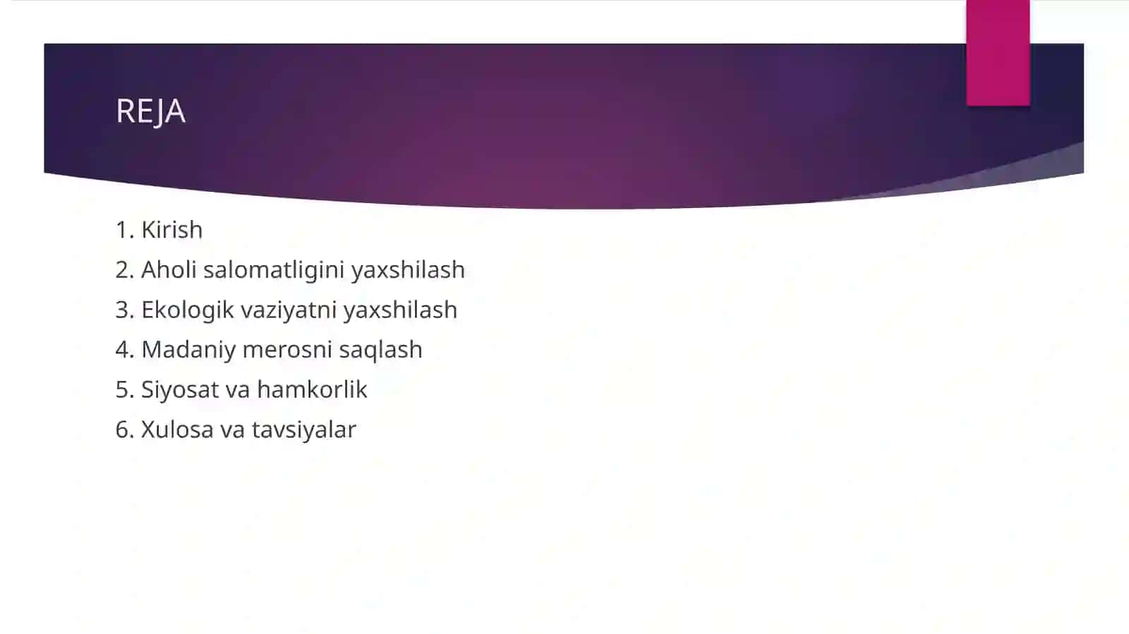 Aholining salomatligini va ekologik vaziyatni yaxshilash, madaniy merosni saqlash 2