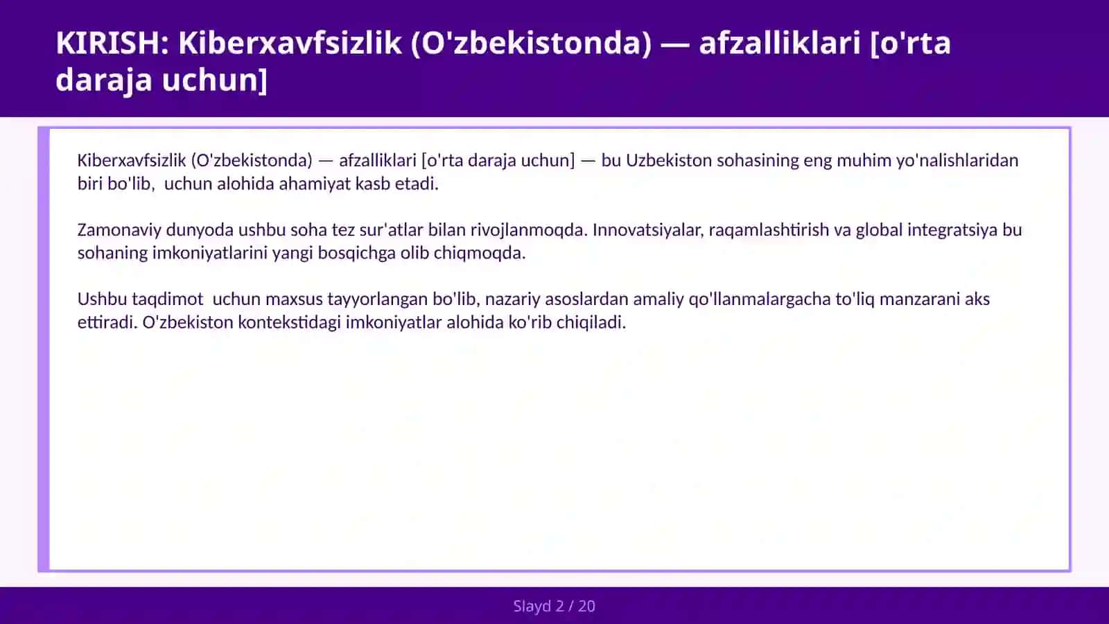 Kiberxavfsizlik (O'zbekistonda) — afzalliklari [o'rta daraja uchun] 2