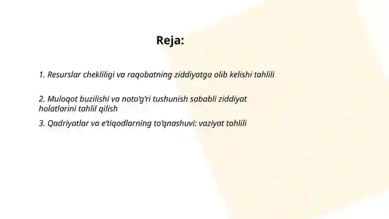 Ziddiyatni yuzaga keltiruvchi vaziyatlar tahlili 2