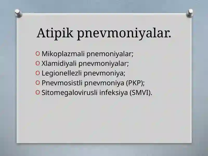 Pnevmoniya. Atipik pnevmoniyalar 2