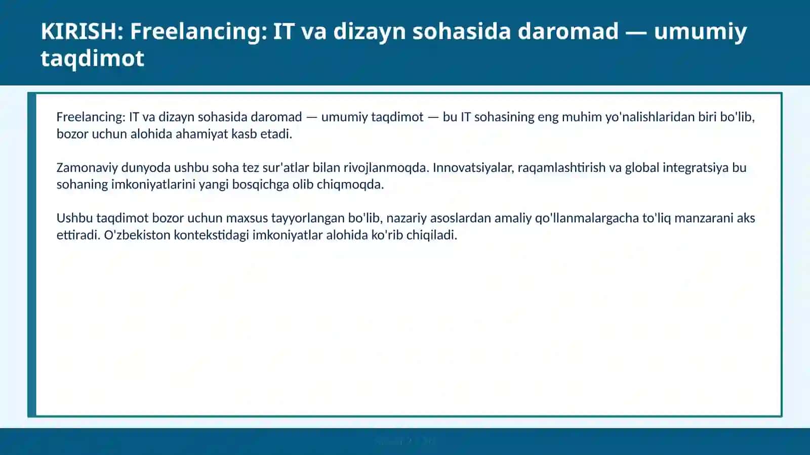 Freelancing: IT va dizayn sohasida daromad — umumiy taqdimot 2