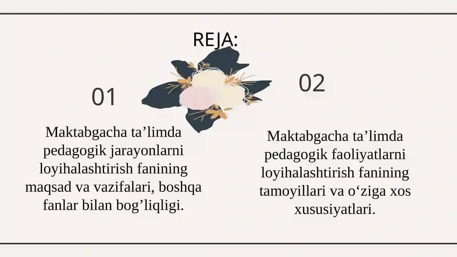 MAKTABGACHATA’LIMNI LOYIHALASHTIRISH FANINING PREDMETI MAQSADI VA VAZIFALARI 2