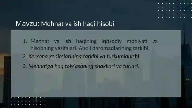 Mehnat va ish haqi hisobi 2