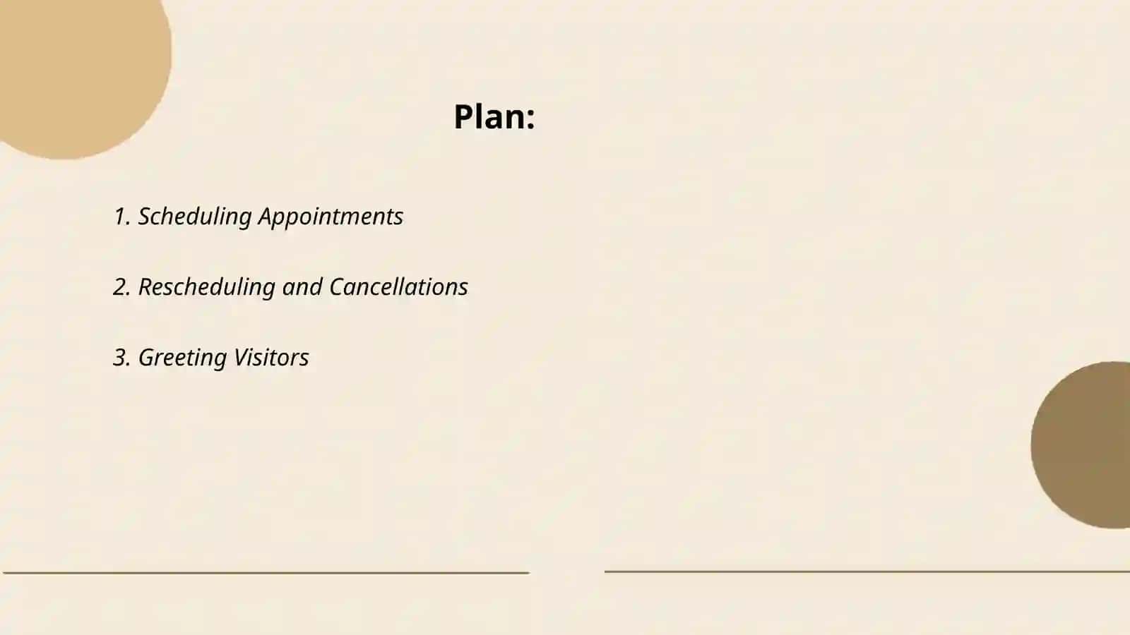 Making appointments and receiving visitors 2