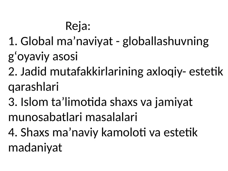 Global maʼnaviyat va globallashuvning gʻoyaviyasosi 2