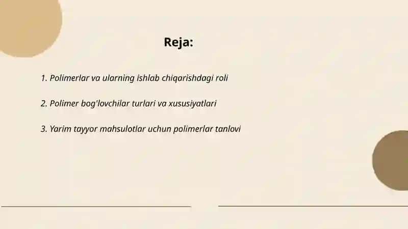 Polimer bog'lovchilar asosida yarim tayyor mahsulotlarni ishlab chiqarish texnologiyasi 2