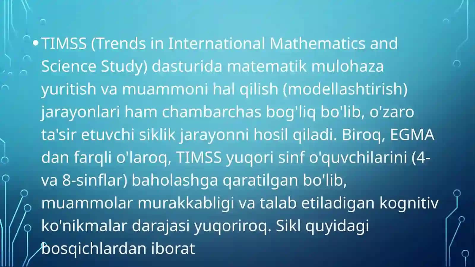 TIMSS xalqaro baholash dasturida matematik mulohazayuritish va muammoni halqilash (modellashtirish) orasidagi bog‘lanish sikli 2