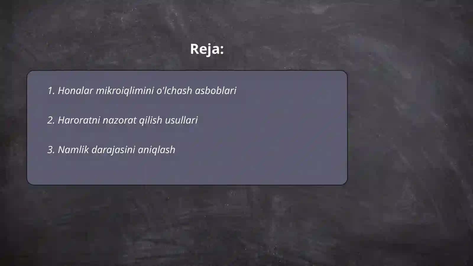 Honalar mikroiqlimi koʻrsatkichlarini telshirish 2