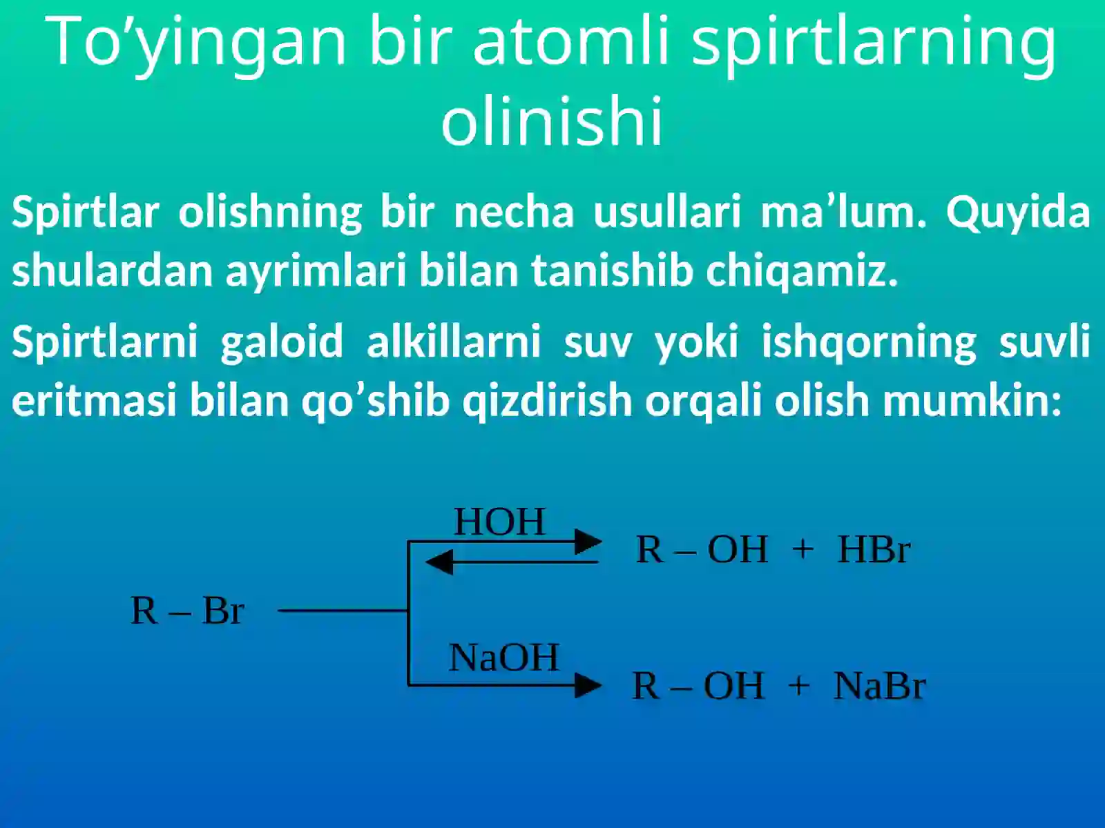 Spirtlarning olinishi va xossalari 2