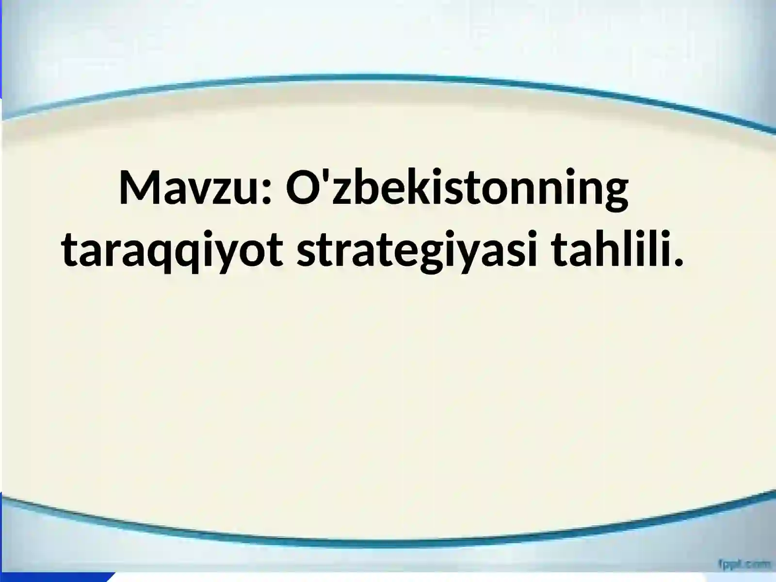 O'zbekistonning taraqqiyot strategiyasi tahlili 2