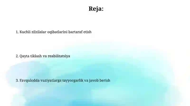 Kuchli zilzila bilan bog'liq favqulodda vaziyatlar oqibatlarini bartaraf etish 2