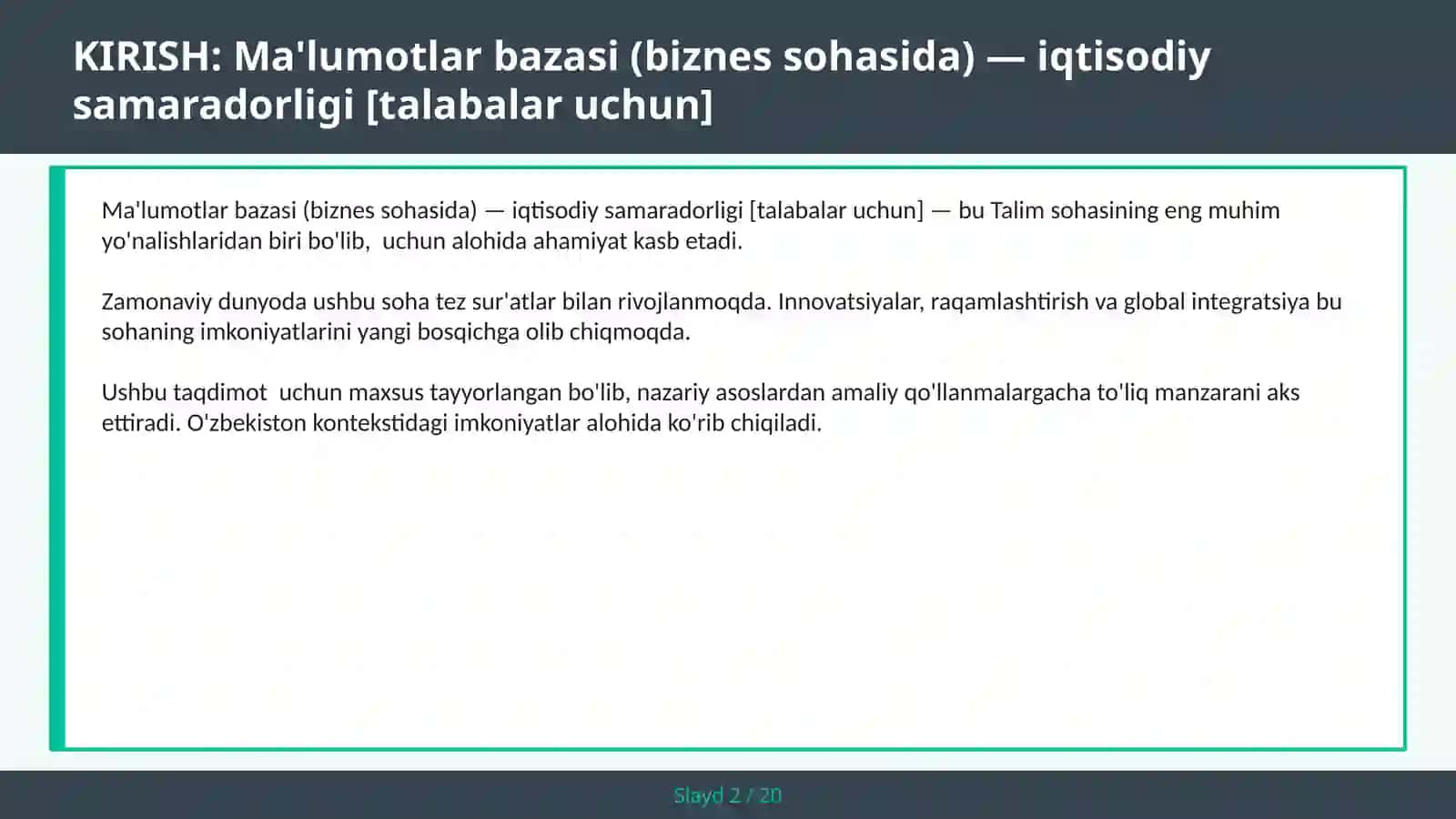 Ma'lumotlar bazasi (biznes sohasida) — iqtisodiy samaradorligi [talabalar uchun] 2