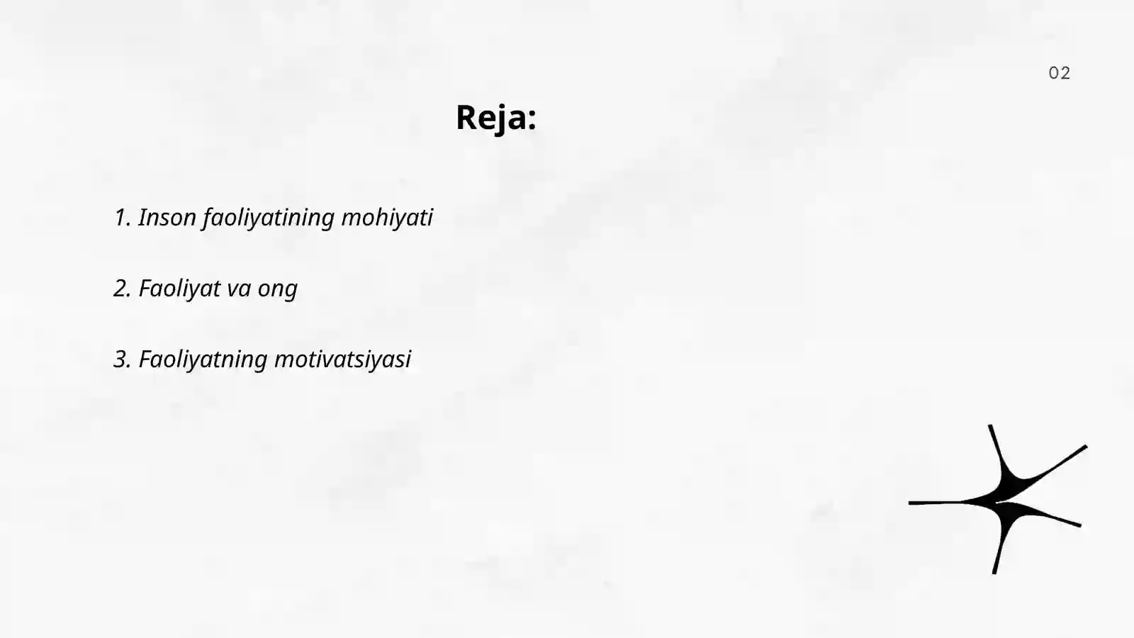 Inson faoliyatining tuzilishi va uning turlari 2