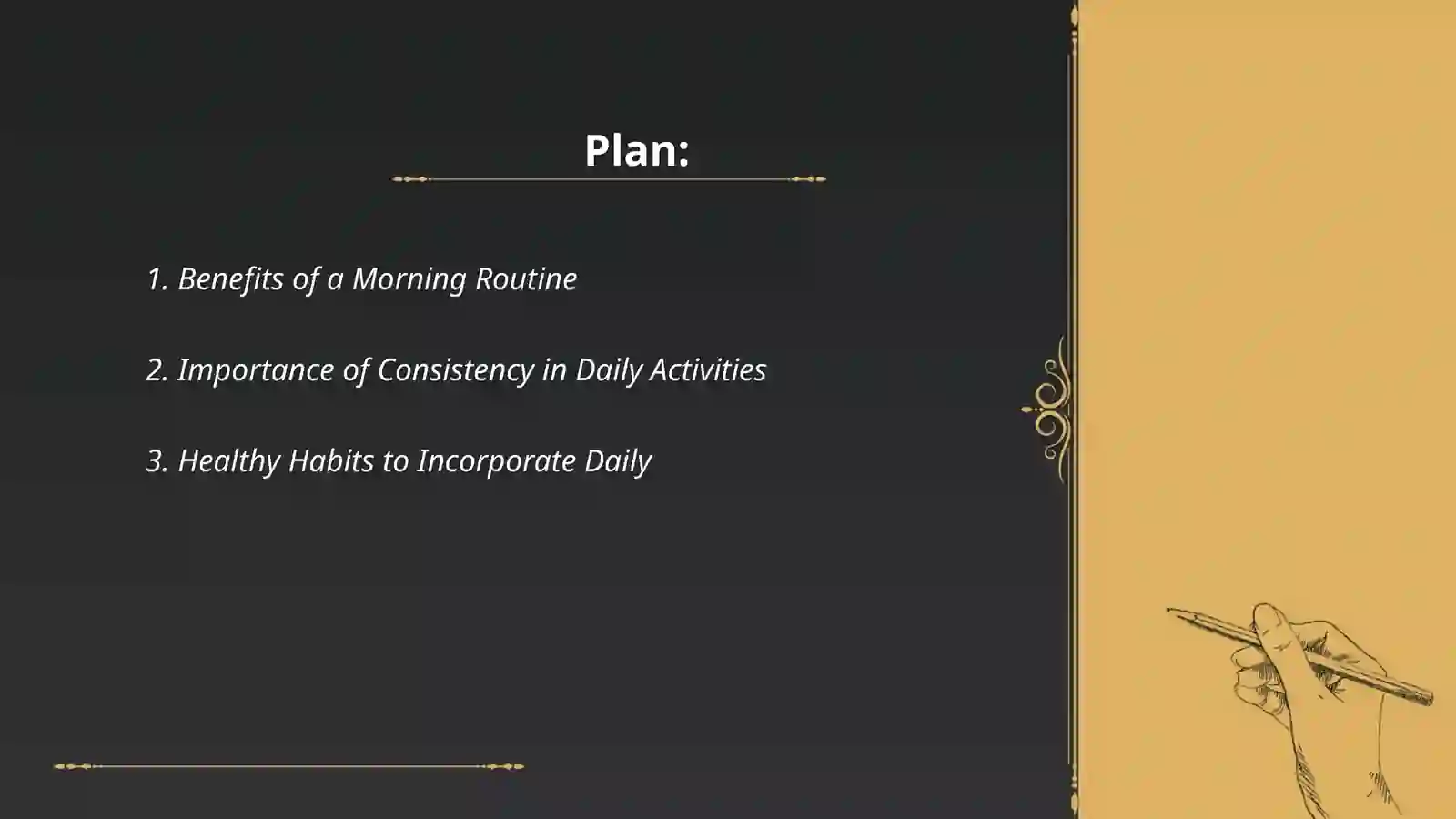 Daily routine 2