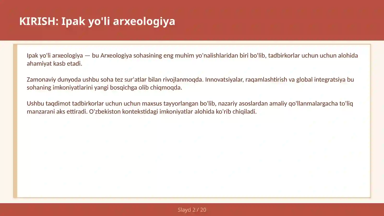 Ipak yo'li arxeologiya 2