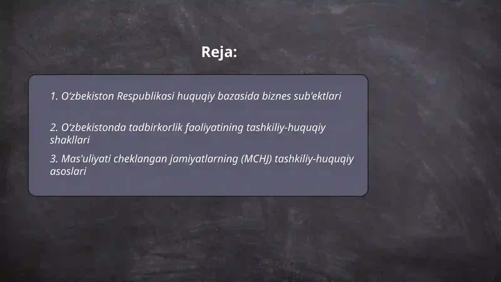 Oʻzbekistondagi biznesning tashkiliy xuquqi 2