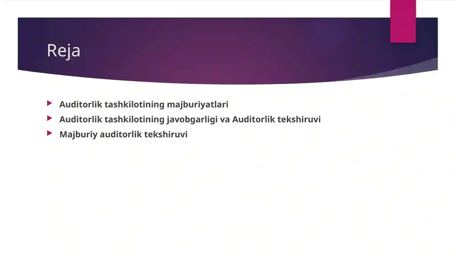 Auditorlik tashkilotining majburiyatlari 2