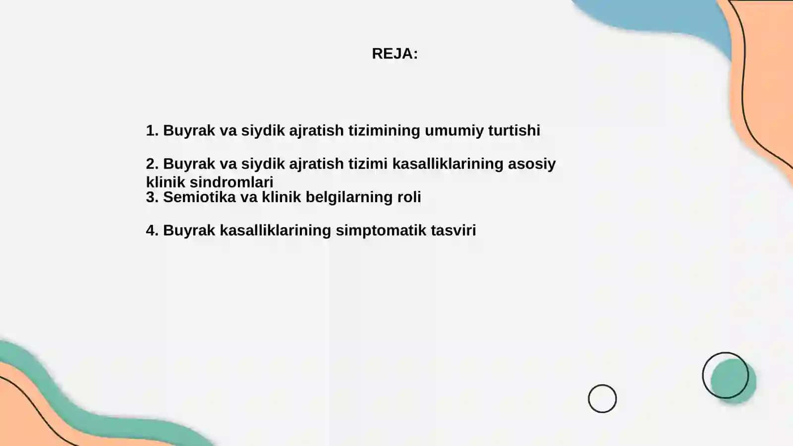 Buyrak va siydik ajratish tizimi asosiy klinik sindrom lar buyrak va siydik ajratish tizimi kasalliklari semiotikasi 2