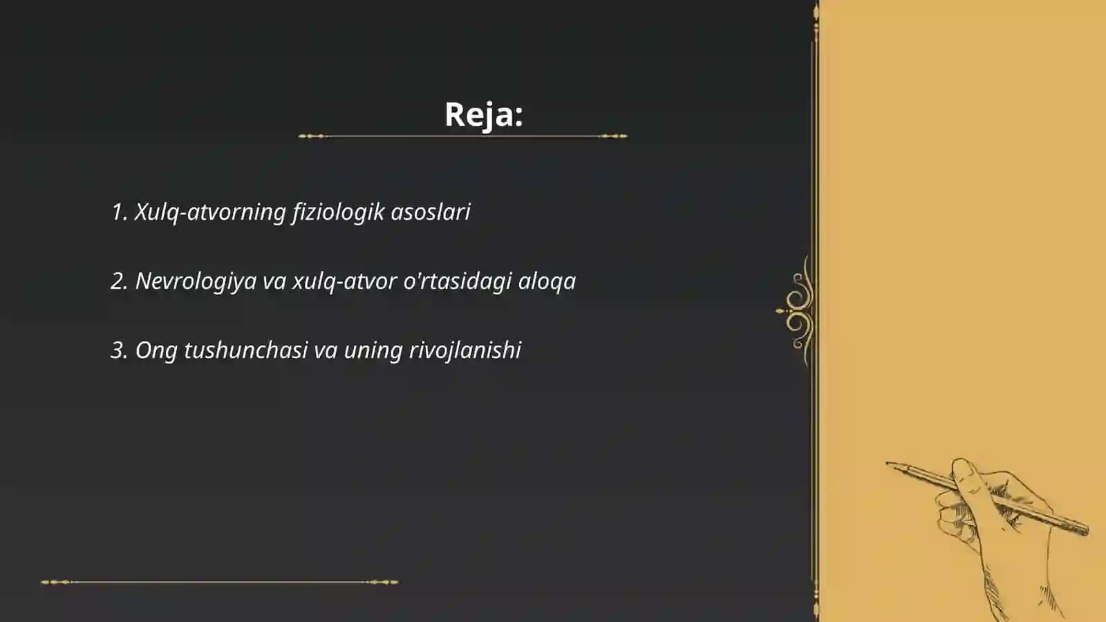 Xulq-atvorning psixofizologik asosi 2