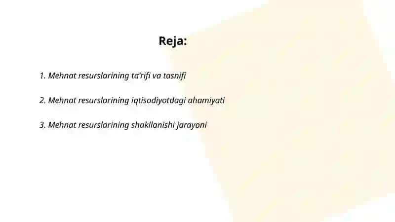 Mehnat resurslarining shakllanishi va ularning foydalanish muomollari 2